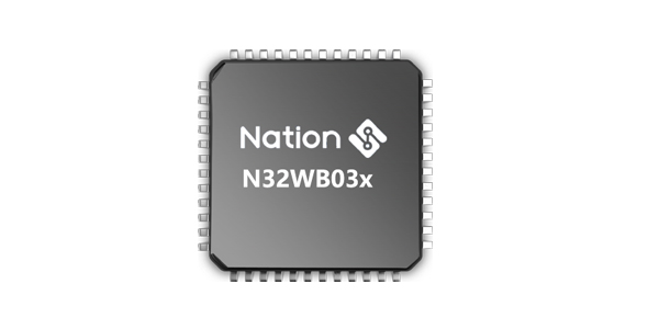 国民技术_N32WB030系列蓝牙5.1_MCU微处置器| 低功耗蓝牙芯片_298手游网站科技